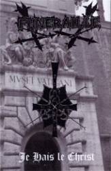 Funéraille : Je Hais le Christ